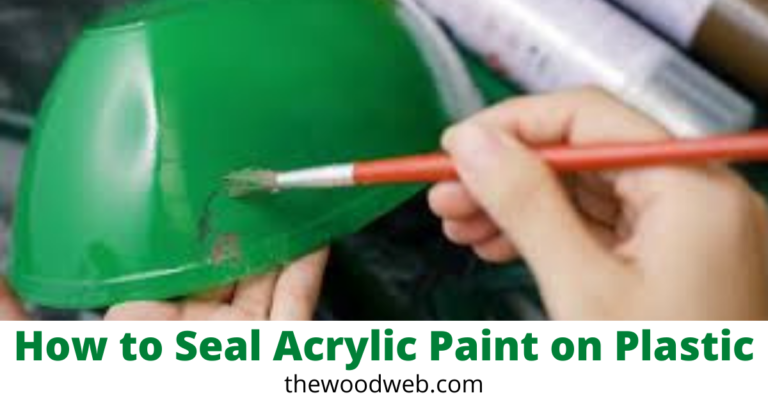 How to Seal Acrylic Paint on Plastic