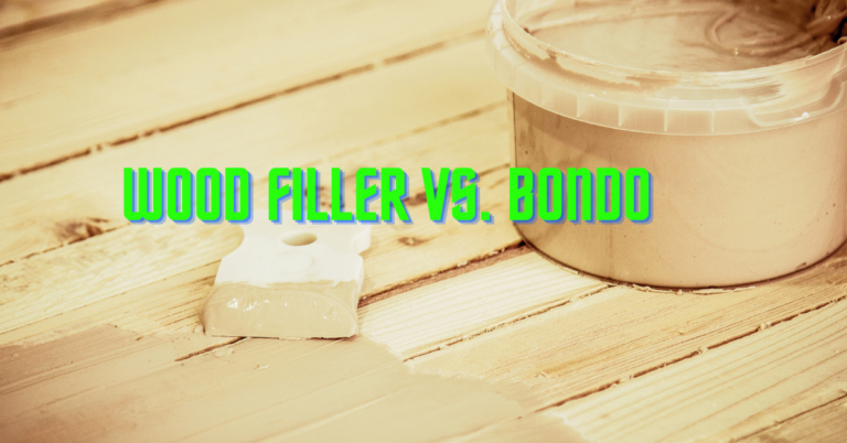 Wood Filler vs. Bondo